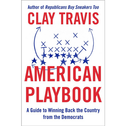 Autographed Copy of American Playbook by Clay Travis